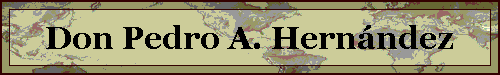 Don Pedro A. Hernndez