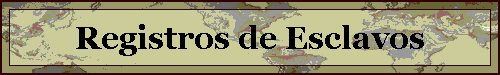 Registros de Esclavos