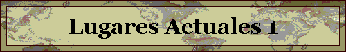 Lugares Actuales 1