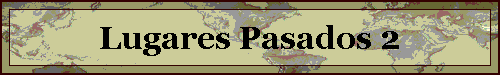 Lugares Pasados 2