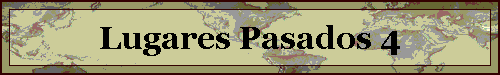 Lugares Pasados 4